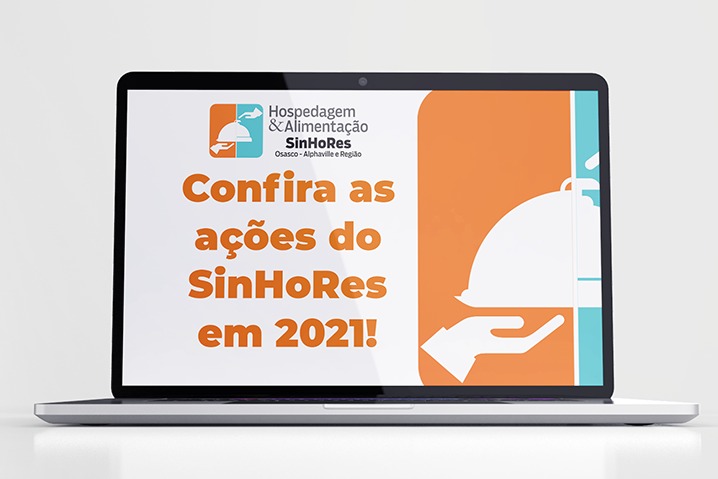 Confira a retrospectiva das ações do SinHoRes em 2021